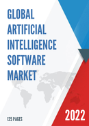 Global Artificial Intelligence Software Market Size Status and Forecast 2022