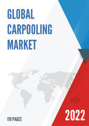Global Carpooling Market Size Status and Forecast 2022