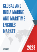 Global and India Marine and Maritime Engines Market Report Forecast 2023 2029