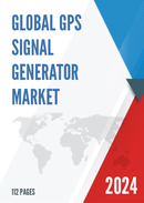 Global GPS Signal Generator Market Research Report 2022