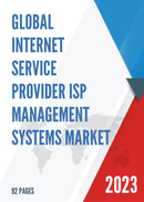 Global Internet Service Provider ISP Management Systems Market Size Status and Forecast 2021 2027