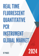 Global Real time Fluorescent Quantitative PCR Instrument Market Research Report 2023