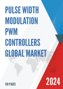 Global Pulse Width Modulation PWM Controllers Market Outlook 2022