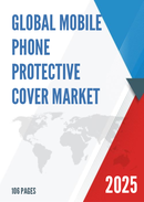 Global Mobile Phone Protective Cover Market Insights and Forecast to 2028