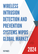 Global Wireless Intrusion Detection and Prevention Systems WIPDS Market Insights and Forecast to 2028
