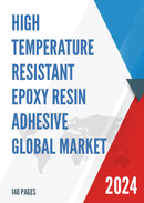 Global High Temperature Resistant Epoxy Resin Adhesive Market Insights Forecast to 2029