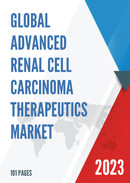 Global Advanced Renal Cell Carcinoma Therapeutics Market Research Report 2023
