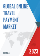 Global Online Travel Payment Market Size Status and Forecast 2021 2027