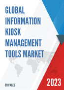 Global Information Kiosk Management Tools Market Insights and Forecast to 2028