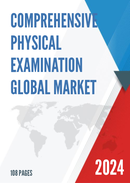 Global Comprehensive Physical Examination Market Research Report 2023