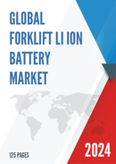 Global Forklift Li Ion Battery Market Outlook 2022