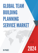 Global Team Building Planning Service Market Research Report 2022