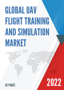 Global UAV Flight Training and Simulation Market Research Report 2022