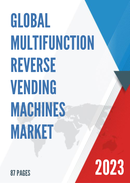 Global Multifunction Reverse Vending Machines Market Research Report 2023