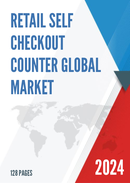 Global Retail Self checkout Counter Market Research Report 2023