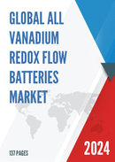 Global All Vanadium Redox Flow Batteries Market Outlook 2022