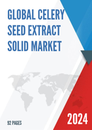 Global Celery Seed Extract Solid Market Research Report 2021