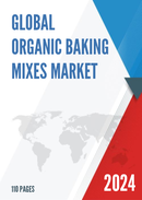 Global Organic Baking Mixes Market Research Report 2022