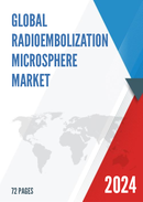 Global Radioembolization Microsphere Market Research Report 2024
