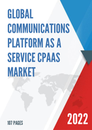 Global Communications Platform as a Service CPaaS Market Insights Forecast to 2028