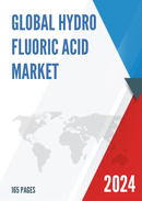 Global Hydro Fluoric Acid Market Insights and Forecast to 2028