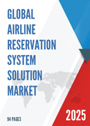 Global Airline Reservation System Solution Market Research Report 2025