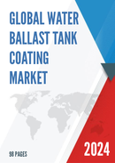 Global Water Ballast Tank Coating Market Research Report 2022