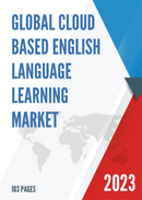 Global Cloud based English Language Learning Market Insights Forecast to 2028