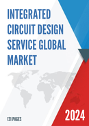 Global Integrated Circuit Design Service Market Research Report 2023