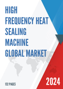 Global High Frequency Heat Sealing Machine Market Research Report 2023