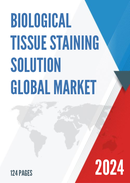 Global Biological Tissue Staining Solution Market Research Report 2022