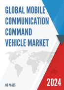 Global Mobile Communication Command Vehicle Market Research Report 2024