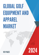 Global Golf Equipment and Apparel Market Insights and Forecast to 2028