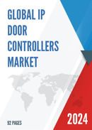 Global IP Door Controllers Market Research Report 2022