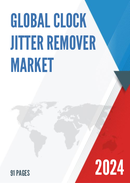 Global Clock Jitter Remover Market Research Report 2023