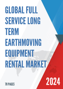 Global Full Service Long Term Earthmoving Equipment Rental Market Insights and Forecast to 2028