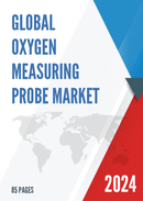 Global Oxygen Measuring Probe Market Research Report 2024