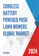 Global and United States Cordless Battery Powered Push Lawn Mowers Market Insights Forecast to 2027