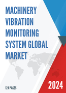 Global Machinery Vibration Monitoring System Market Research Report 2021