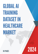 Global AI Training Dataset In Healthcare Market Research Report 2023