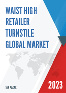Global Waist high Retailer Turnstile Market Insights and Forecast to 2028