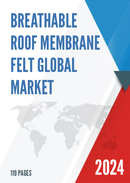 Global Breathable Roof Membrane Felt Market Research Report 2023