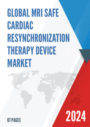 Global MRI Safe Cardiac Resynchronization Therapy Device Market Research Report 2023