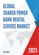 Global Shared Power Bank Rental Service Market Research Report 2022