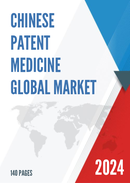 Global and China Chinese Patent Medicine Market Insights Forecast to 2027