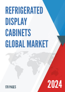 Global Refrigerated Display Cabinets Market Size Manufacturers Supply Chain Sales Channel and Clients 2021 2027