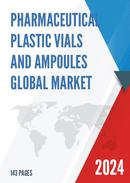 Global Pharmaceutical Plastic Vials And Ampoules Market Research Report 2023