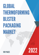 Global Thermoforming Blister Packaging Market Insights Forecast to 2028