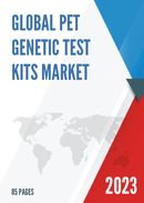 Global Pet Genetic Test Kits Market Research Report 2023