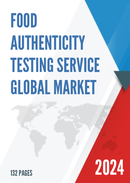 Global Food Authenticity Testing Service Market Research Report 2023